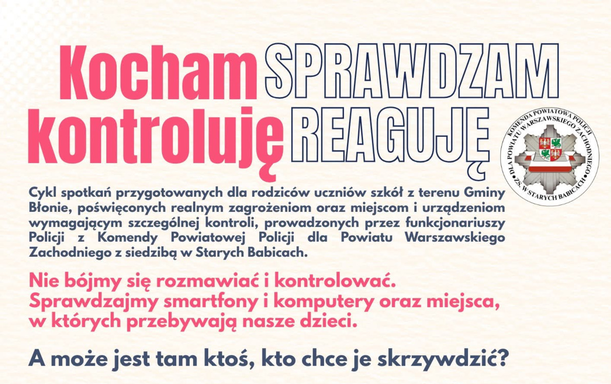 Zdjęcie do Kampania społeczna &bdquo;Kocham. Sprawdzam. Reaguję. Kontroluję.&rdquo;